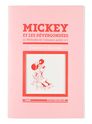Mickey et les dévergondées -  Taroop & Glabel